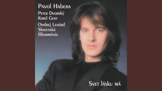 Video thumbnail of "Pavol Habera - Byla cesta, byla uslapana"