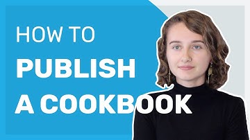 How to Publish a Cookbook