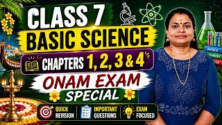 CLASS 7 BASIC SCIENCE ONAM EXAM...