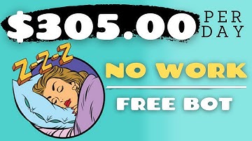 EASY BOT CASH! Earn $250/DAY! NO Work! | Lazy Way Make Money Online 2022 Beginners
