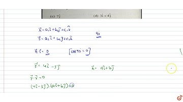 Consider a vector `vecF=4hati-3hatj`Another vector that is perpendicular to `vecF` is