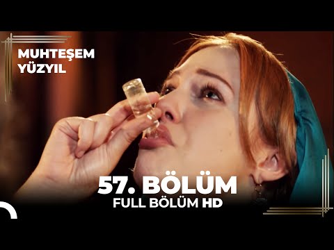 Muhteşem Yüzyıl - 57.Bölüm (HD)