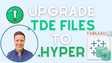 How to Upgrade Tableau Extract Files From .tde to .hyper (Error Code: 38343434)