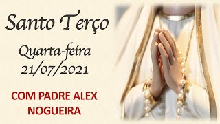 Santo Terço - Quarta-Feira - 21 De Julho