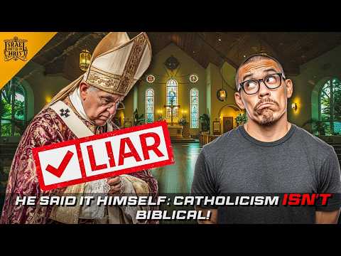 He Said it Himself: Catholicism Isn't Biblical!