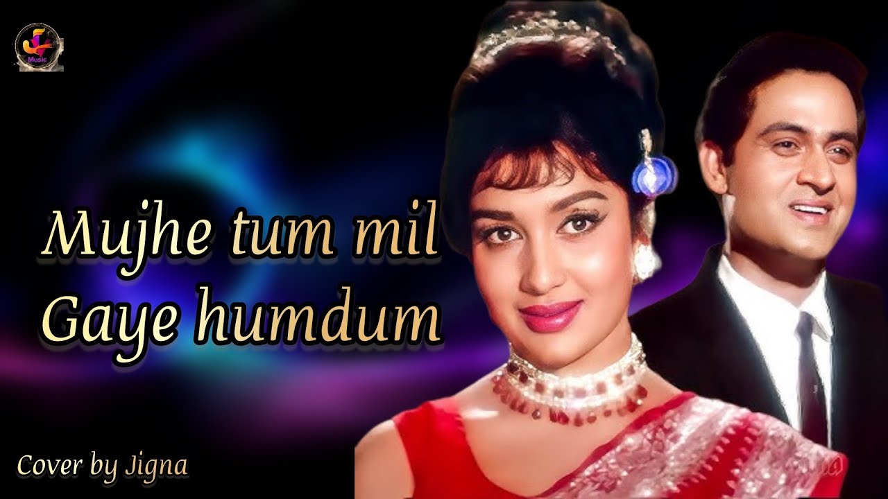 Mujhe tum mil gaye humdum | Lata mangeshkar | Love in tokyo | Cover by ...