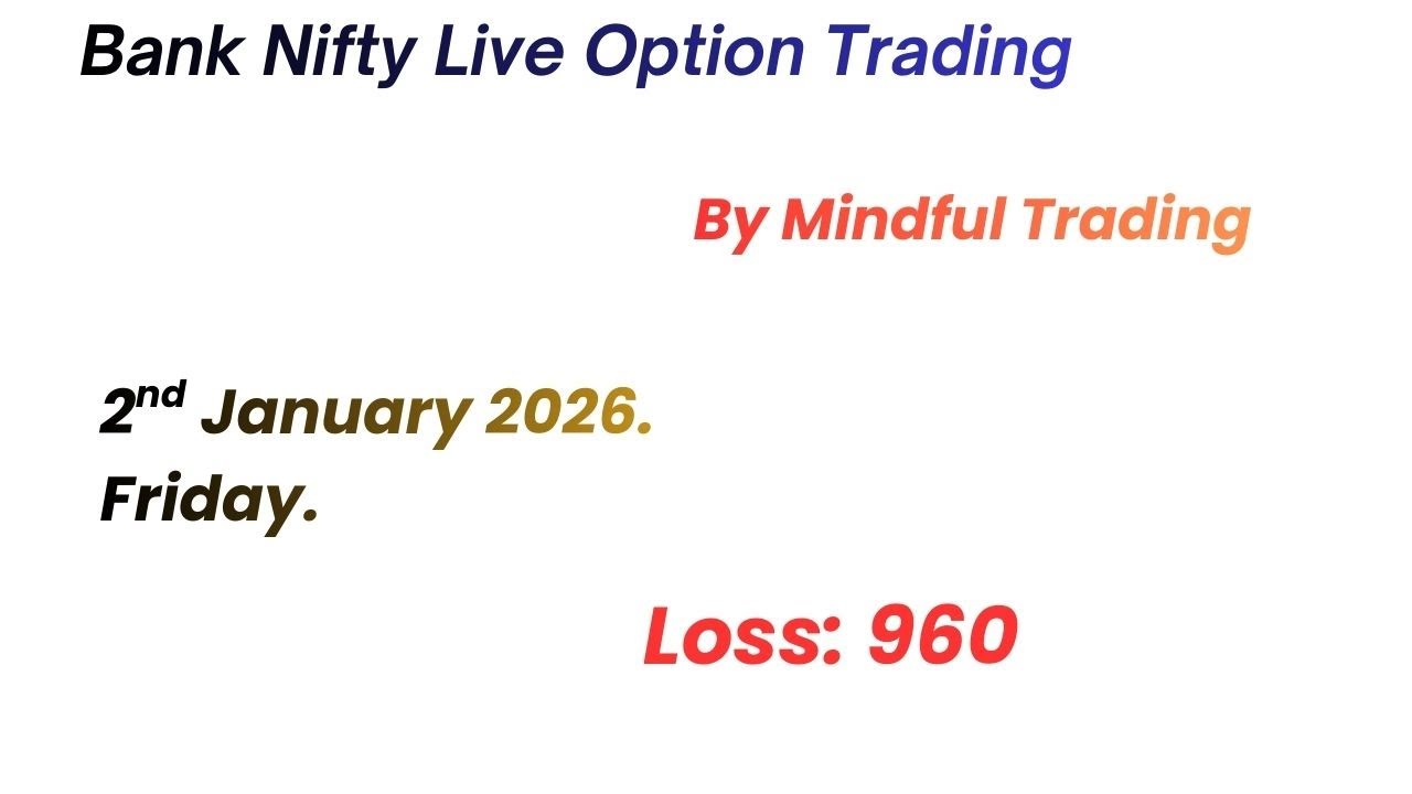 Live trading on 2nd Janaury 2026