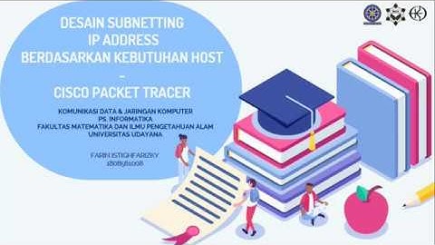 DESAIN SUBNETTING IP ADDRESS BERDASARKAN KEBUTUHAN HOST