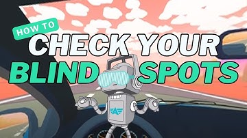 How to Check Your Blind Spot for Safe Driving - Virtual Reality