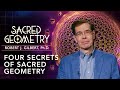 Four secrets of sacred geometry spiritual science dr robert j gilbert  gaia