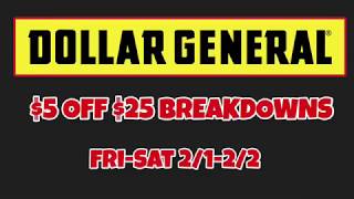 Dollar General | Breakdowns Under $10 | $5/$25 FRI-SAT | Meek’s Coupon Life