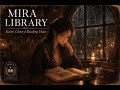 Rainy Library Reading Hour | Mira Library Cozy Lofi Piano for Reading &amp; Focus | 1 hour