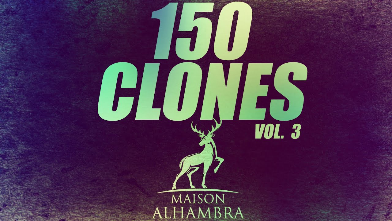 Vol. 3  -  50 + 30 Clones MAISON ALHAMBRA