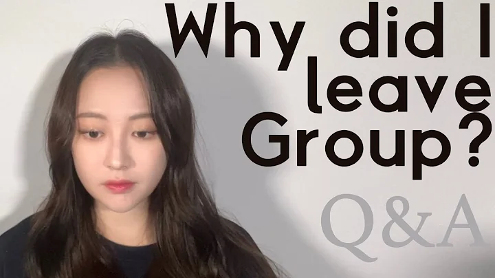 [Q&A]:Why did I leave Group?