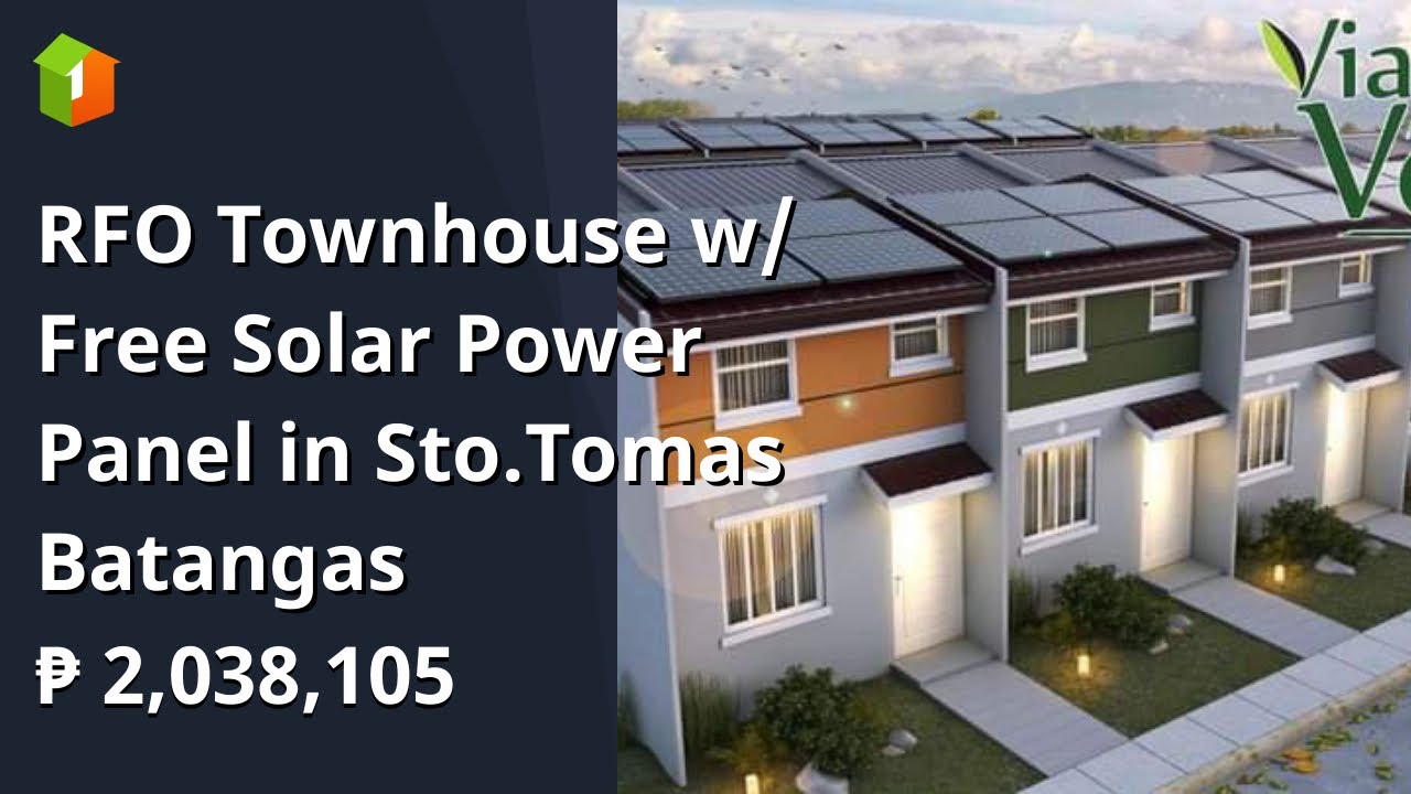 RFO Townhouse w/ Free Solar Power Panel in Sto.Tomas Batangas YouTube