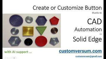 Custom Button - 3D Printing thanks to CAD Automation in Solid Edge with ChatGPT support.