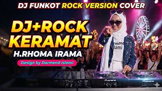 DJ Rock Keramat - H Rhoma Irama