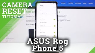 How to Reset Camera on ASUS ROG Phone 5 – Camera Configuration screenshot 5