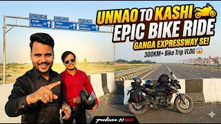Unnao To Kashi 🏍️ Ganga Expressway Se Epic Bike Ride