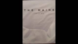 The Maine -  Hold On, We're Going Home (Drake Cover) chords