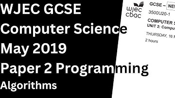 Pass the Exam with the Algorithm Walkthrough from 2023 Unit 2 GCSE Computer Science
