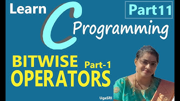 C - BITWISE OPERATORS (PART 11)
