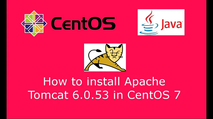 How to install Apache Tomcat 6.0.53 in CentOS 7 Linux