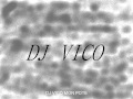 Dj vico mon pote