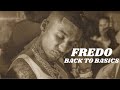 Fredo Back To Basics Traduction FR mp3