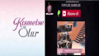 Kısmetse Olur 108 Bölüm Melis yine Semih i Öptü