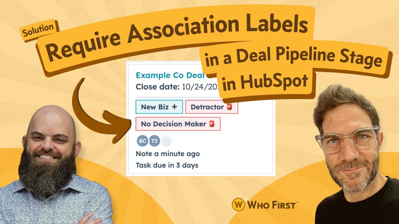 How to Require Association Labels by Deal Stage in HubSpot!