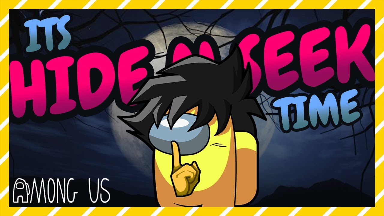 Hide and Seek - Among Us #8