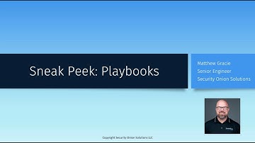 Sneak Peek: Security Onion Playbooks