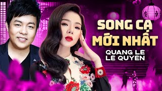 SONG CA MỚI NHẤT Quang Lê & Lệ Quyên | Con Đường Xưa Em Đi x Không Giờ Rồi x Đoạn Buồn Đêm Mưa