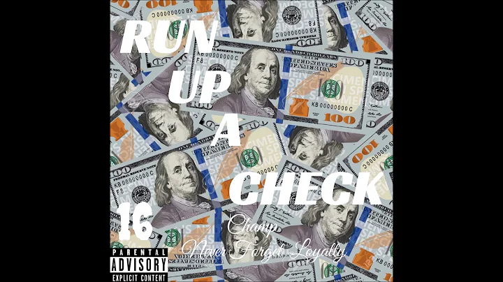 Run Up A Check (Prod. By CashmoneyAP)