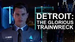 Detroit Become Human is Amazing, for the Wrong Reasons