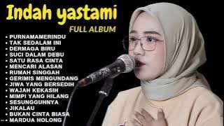 ENAK BUAT SANTAI -  PURNAMA MERINDU | INDAAH YASTAMI FULL ALBUM