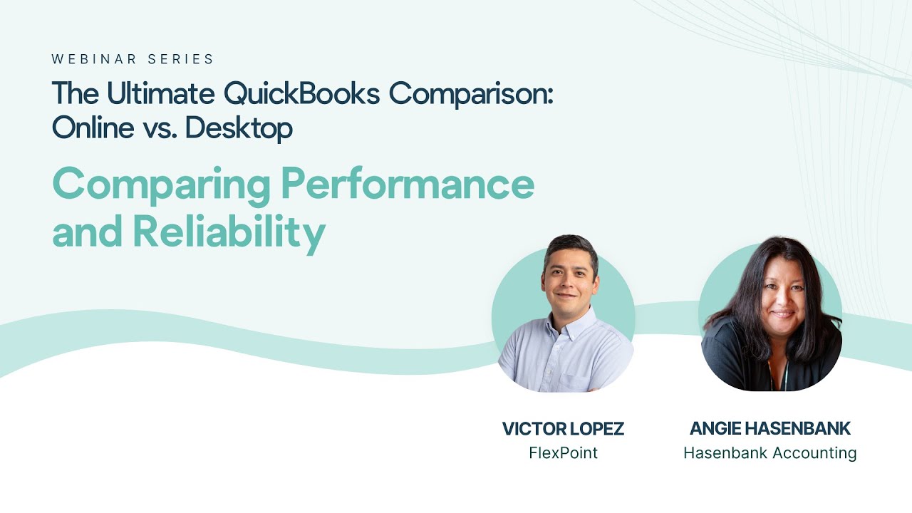 Performance & Reliability in QBD vs QBO | QuickBooks Online vs Desktop