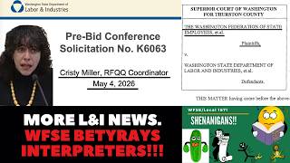 L&I Solicitation: Questions Answered. WFSE Betrayal.