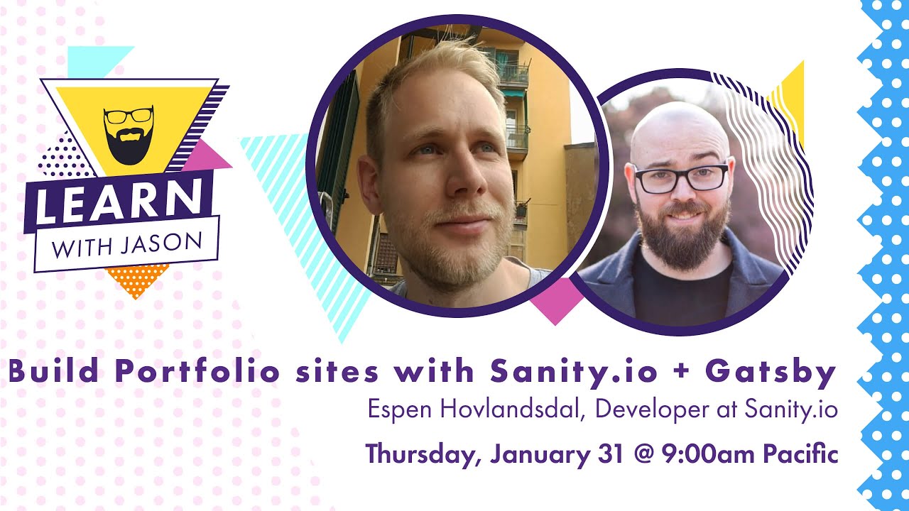 Build a Portfolio Site with Sanity.io and Gatsby — Learn With Jason