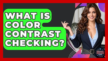 What Is Color Contrast Checking? - Graphic Design Nerd
