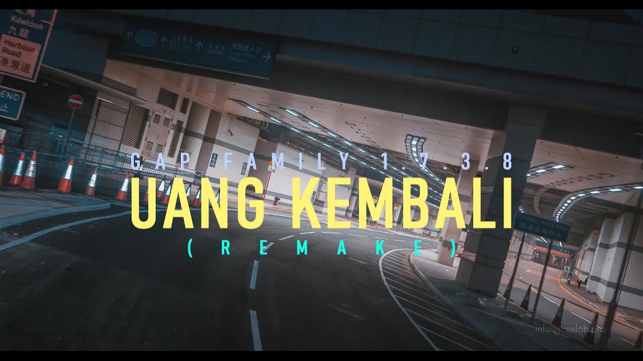 Gap Family 1.7.3.8 - Uang Kembali | Remake | (Official Audio)