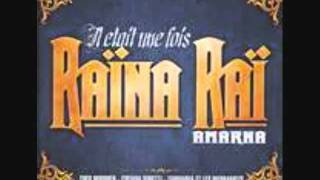 Video thumbnail of "Raina Rai Mimouna"