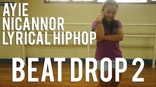 Beat Drop 2 Ayie Nicanor Teaser