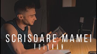 Vollkan - Scrisoare Mamei