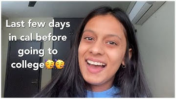 Last few days in Cal before going to college!!