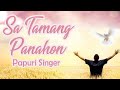 Sa Tamang Panahon (Papuri Singer)