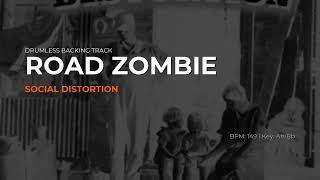 Social Distortion - Road Zombie | Drumless Backing Track [149 BPM, Key of A♯/B♭]