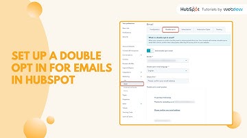 How to set up a double opt in for emails in HubSpot