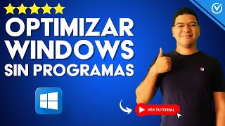 Cómo LIMPIAR, OPTIMIZAR y ACELERAR WINDOWS 10/8/7 - 💻 Sin Programas 🚀